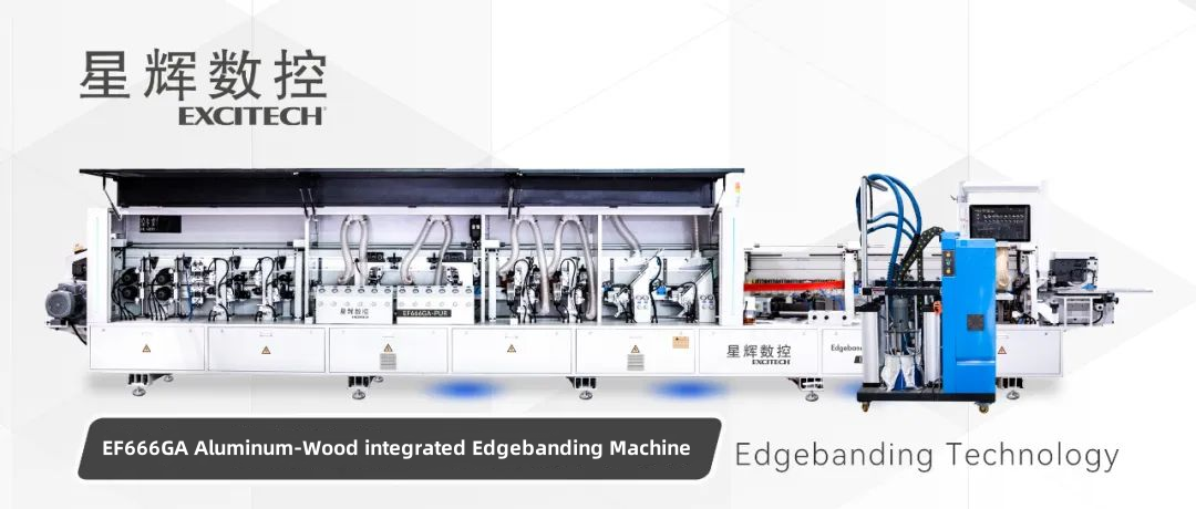 Excitech तंत्रज्ञान EF666GA ॲल्युमिनियम आणि वुड इंटिग्रेटेड एज बँडिंग मशीन.